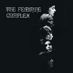THE FEMININE COMPLEX, band, vinyl single