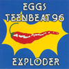 EGGS Teenbeat 96 Eggs Exploder LP CD album