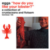 EGGS How Do You Like Your Lobster? cd album